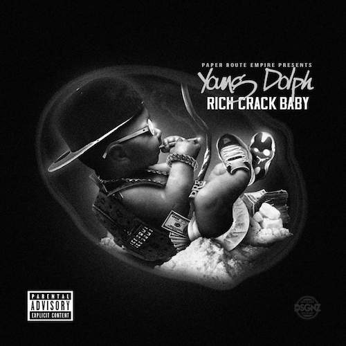 Young Dolph - Rich Crack Baby